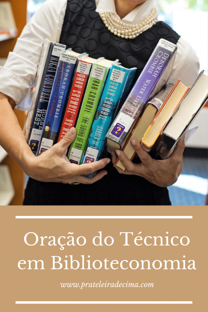 Oração do Técnico de Biblioteconomia