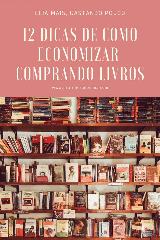 12 dicas para economizar comprando livros