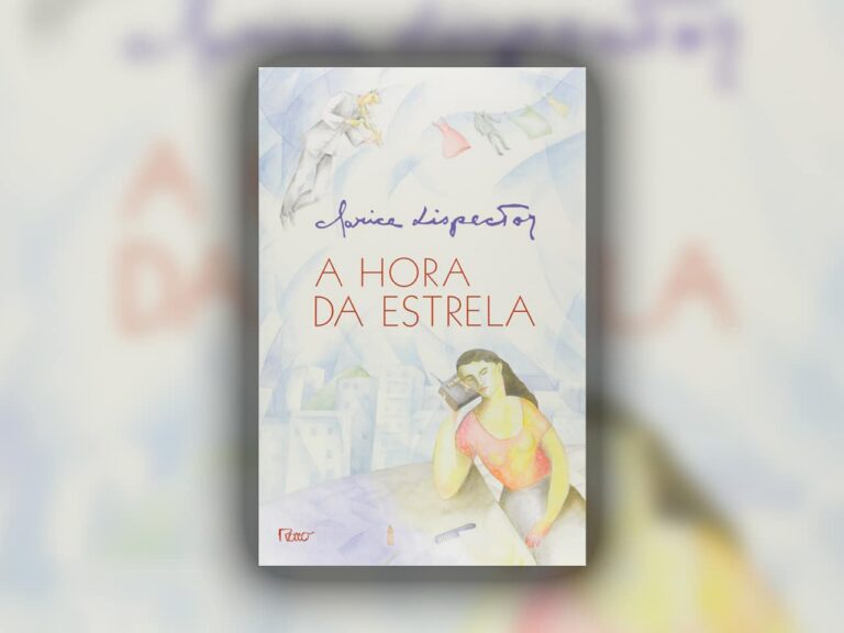 A Hora da Estrela, de Clarice Lispector | DL2012