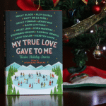 My True Love Gave To Me, de Stephanie Perkins e outros