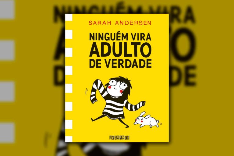 Ninguém vira adulto de verdade, de Sarah Andersen