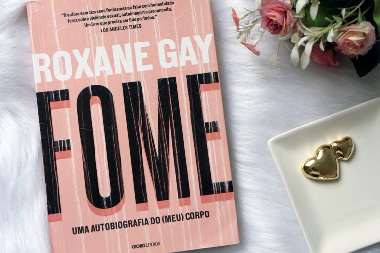 Fome, de Roxane Gay Fome, de Roxane Gay