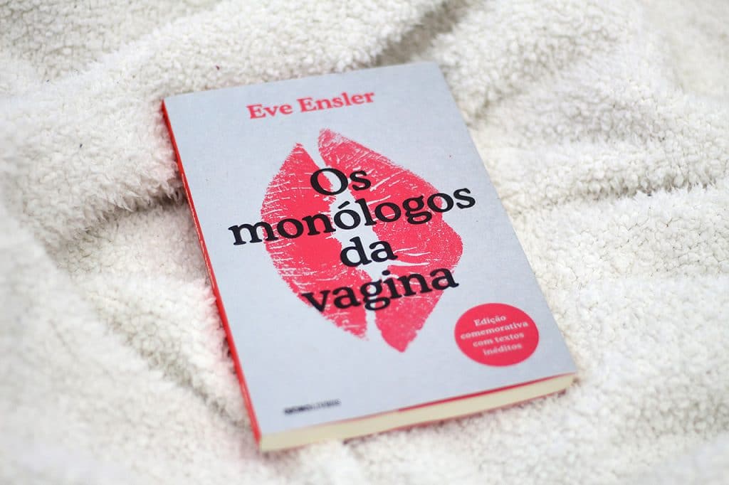 Os monólogos da vagina, da Eve Ensler
