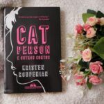 Cat Person e outros contos, de Kristen Roupenian