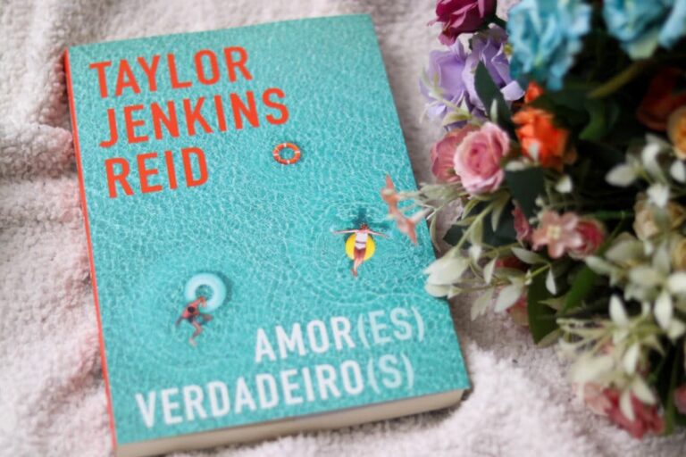 Amores verdadeiros, da Taylor Jenkins Reid