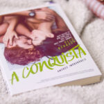 A conquista, de Elle Kennedy | Amores Improváveis #4