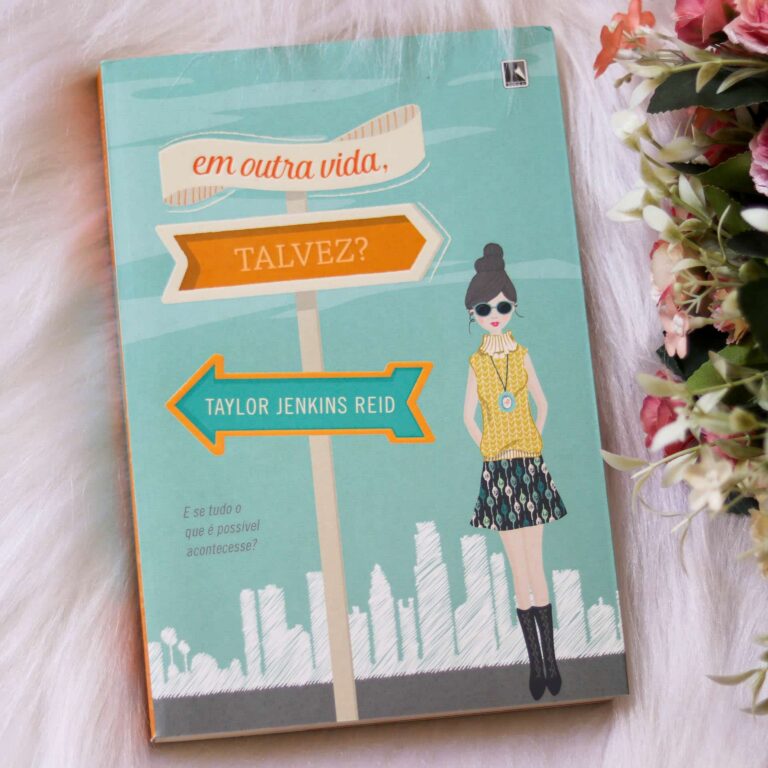 Em outra vida talvez, de Taylor Jenkins Reid