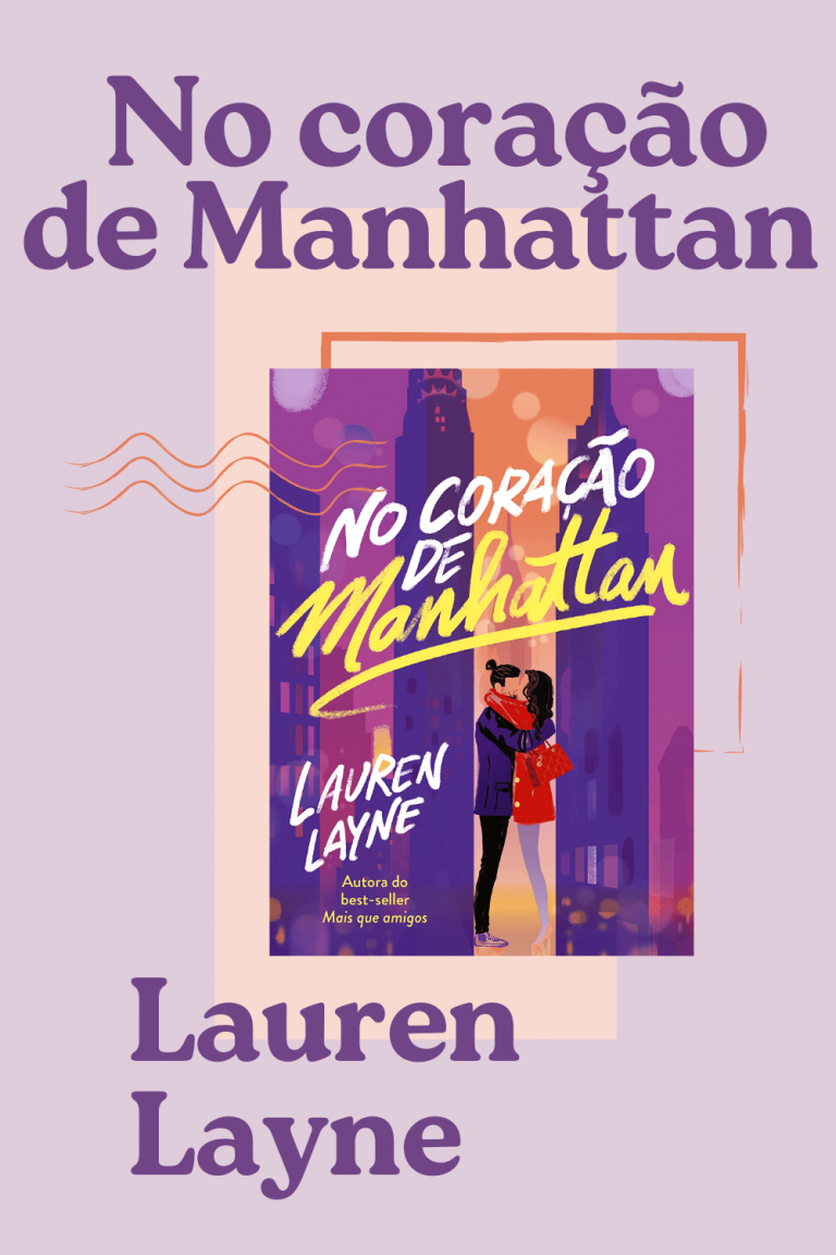 No coração de Manhattan, de Lauren Layne