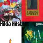 A obscena Senhora D., de Hilda Hilst